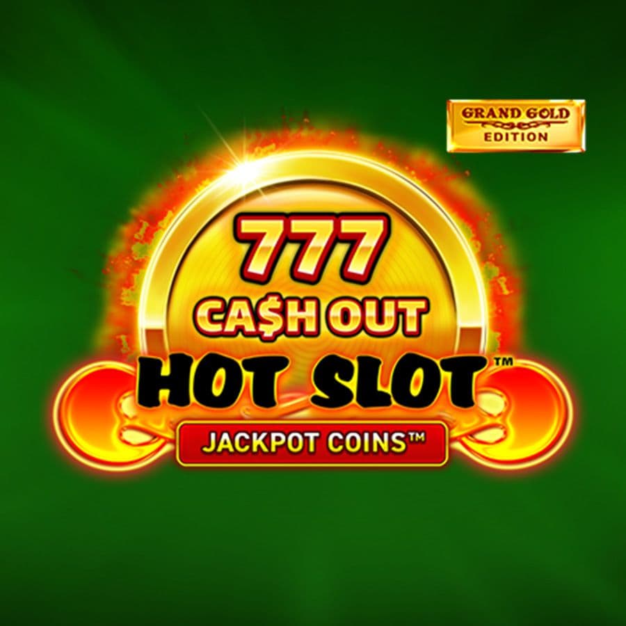 Hot Slot: 777 Cash Out Grand Gold Edition