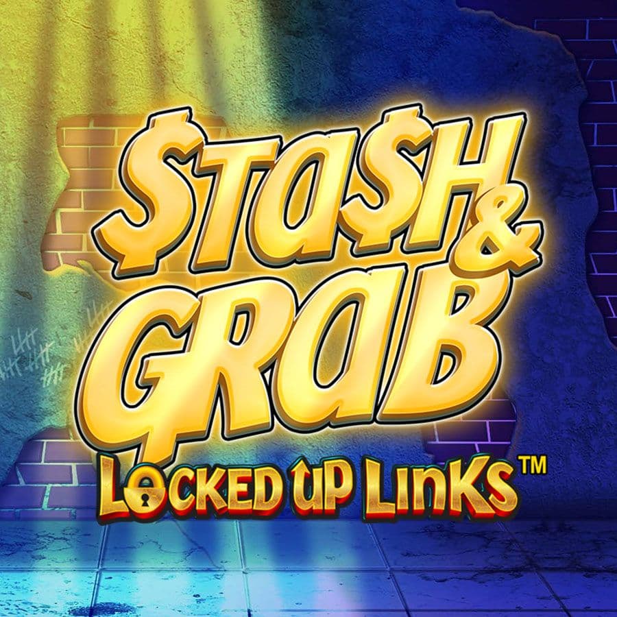 Stash & Grab Locked up Links